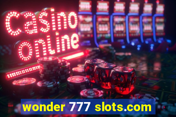 wonder 777 slots.com